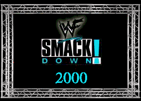 Vers les r�sultats des Smackdown de l'ann�e 2000
