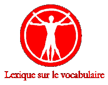 Vers le lexique du vocabulaire du monde de la lutte