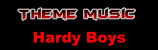 Vers la musique d'entre : Hardy Boys