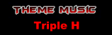 Vers la musique d'entre : The Game Triple H