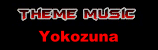 Vers la musique d'entre : Yokozuna